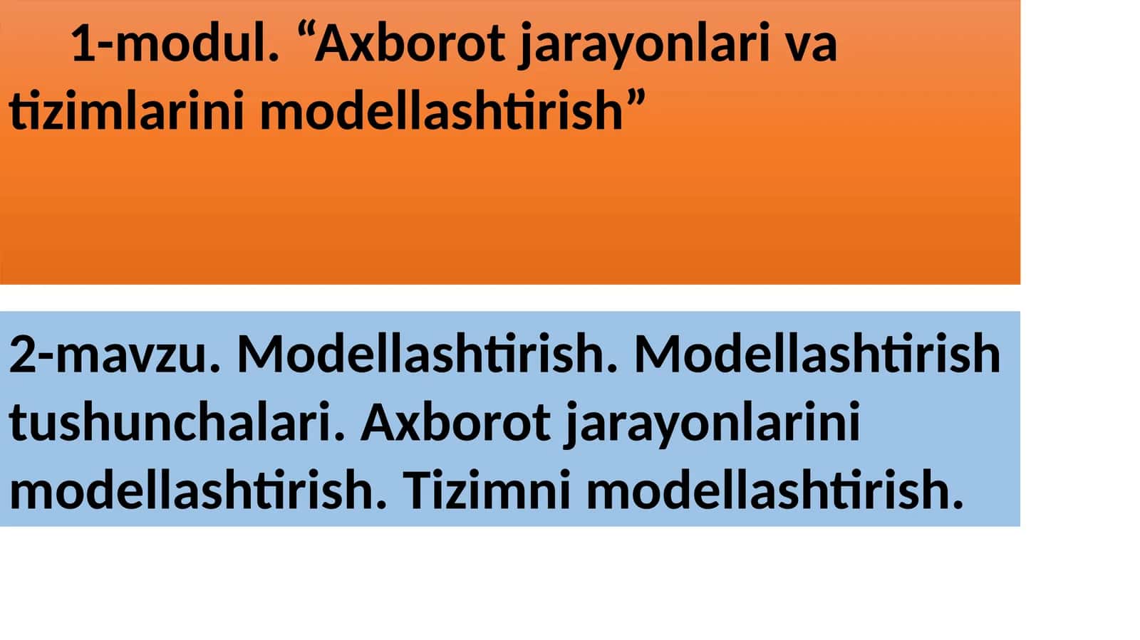 Axborot jarayonlari va tizimlarini modellashtirish