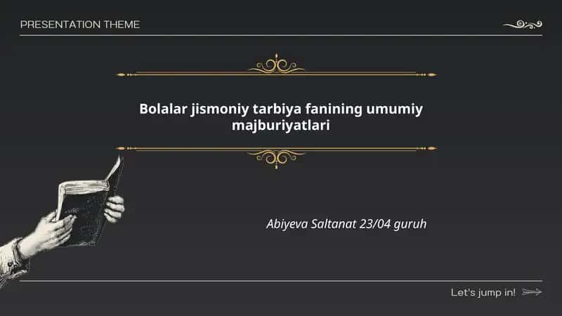 Bolalar jismoniy tarbiya fanining umumiy majburiyatlari