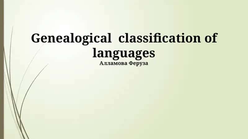 Genealogical classification of languages