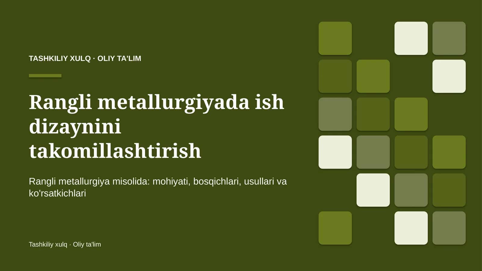 rangli metallurgiyada ish dizaynini takomillashtirish 2614