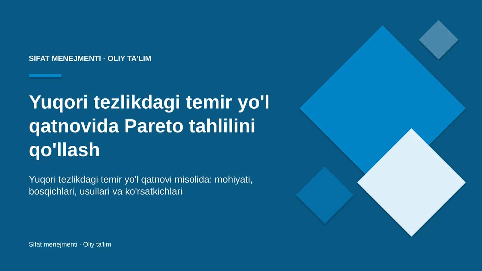 Yuqori tezlikdagi temir yo'l qatnovida Pareto tahlilini qo'llash