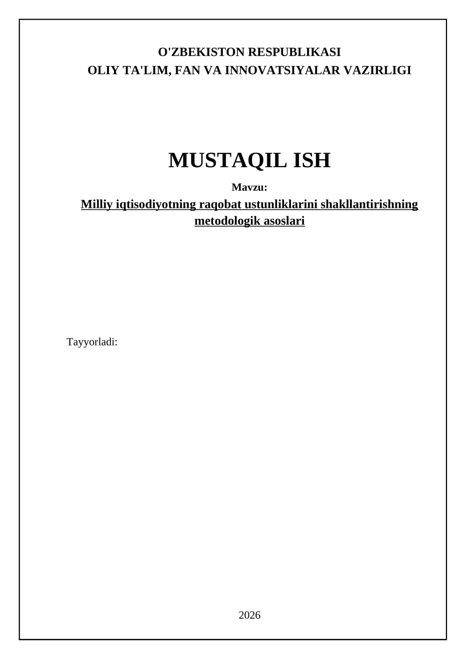 Milliy iqtisodiyotning raqobat ustunliklarini shakllantirishning metodologik asoslari