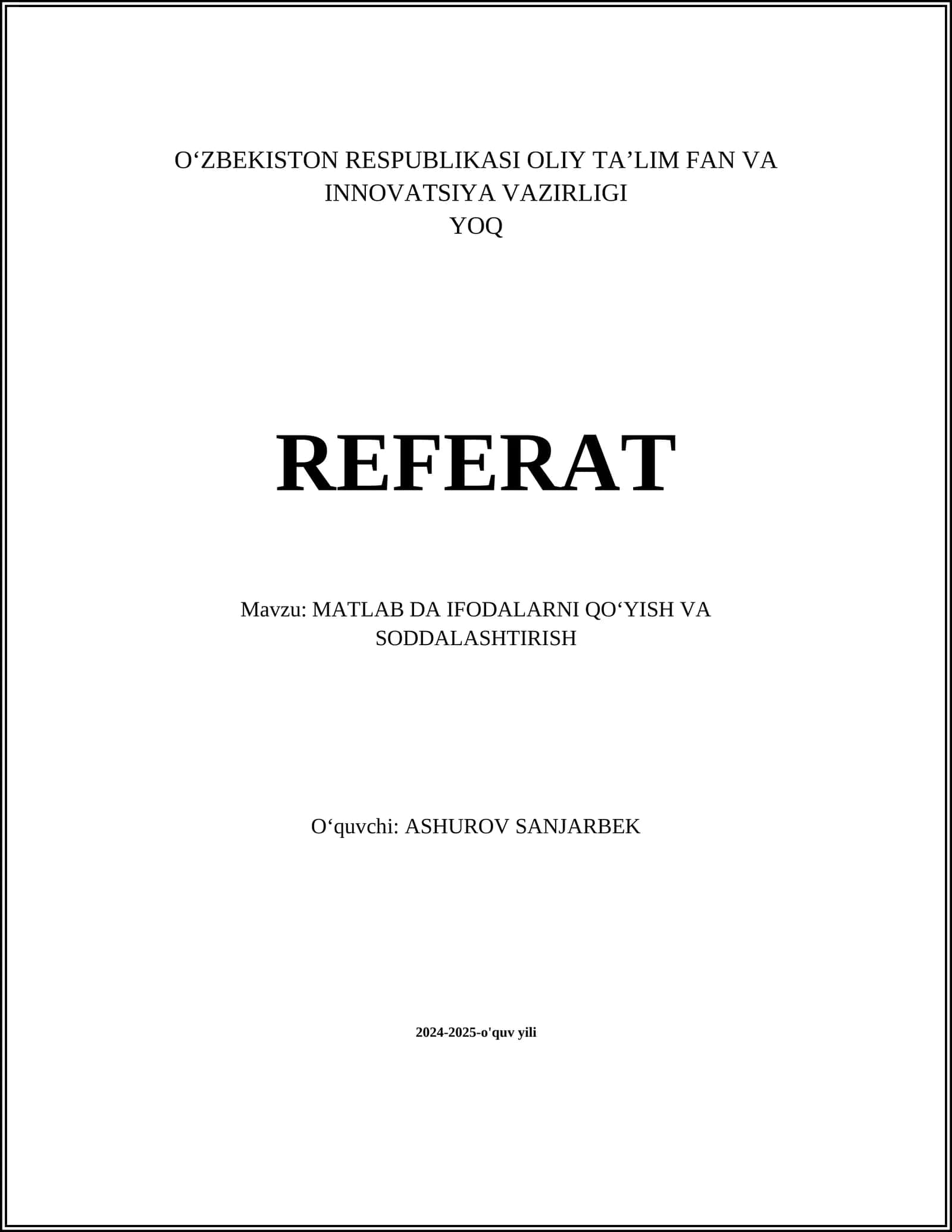 MATLAB DA IFODALARNI QOʻYISH VA SODDALASHTIRISH