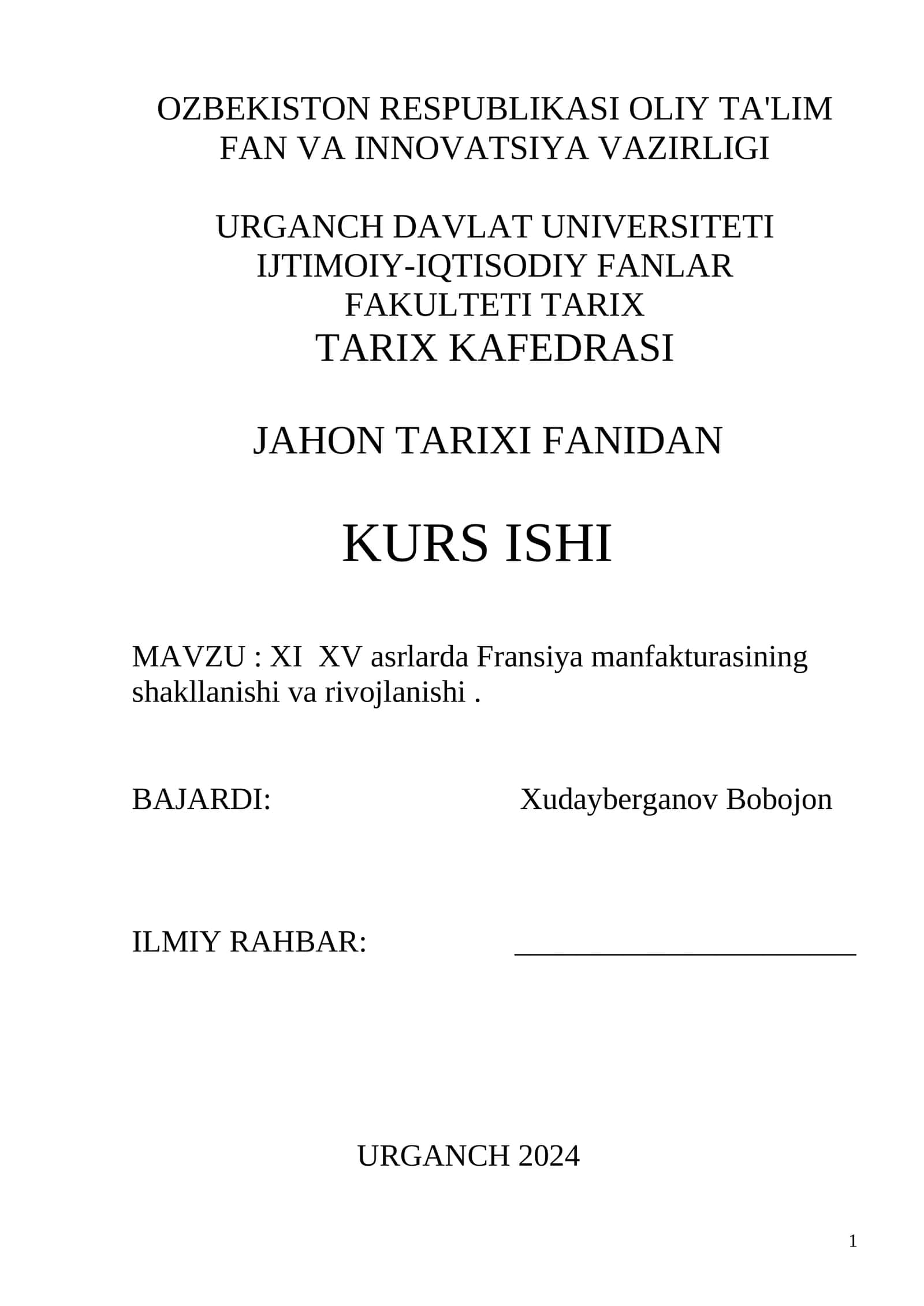 XI – XV asrlarda Fransiya manfakturasining shakllanishi va rivojlanishi
