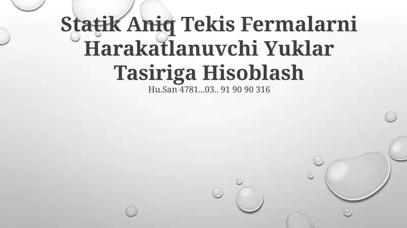 Statik Aniq Tekis Fermalarni Harakatlanuvchi Yuklar Tasiriga Hisoblash