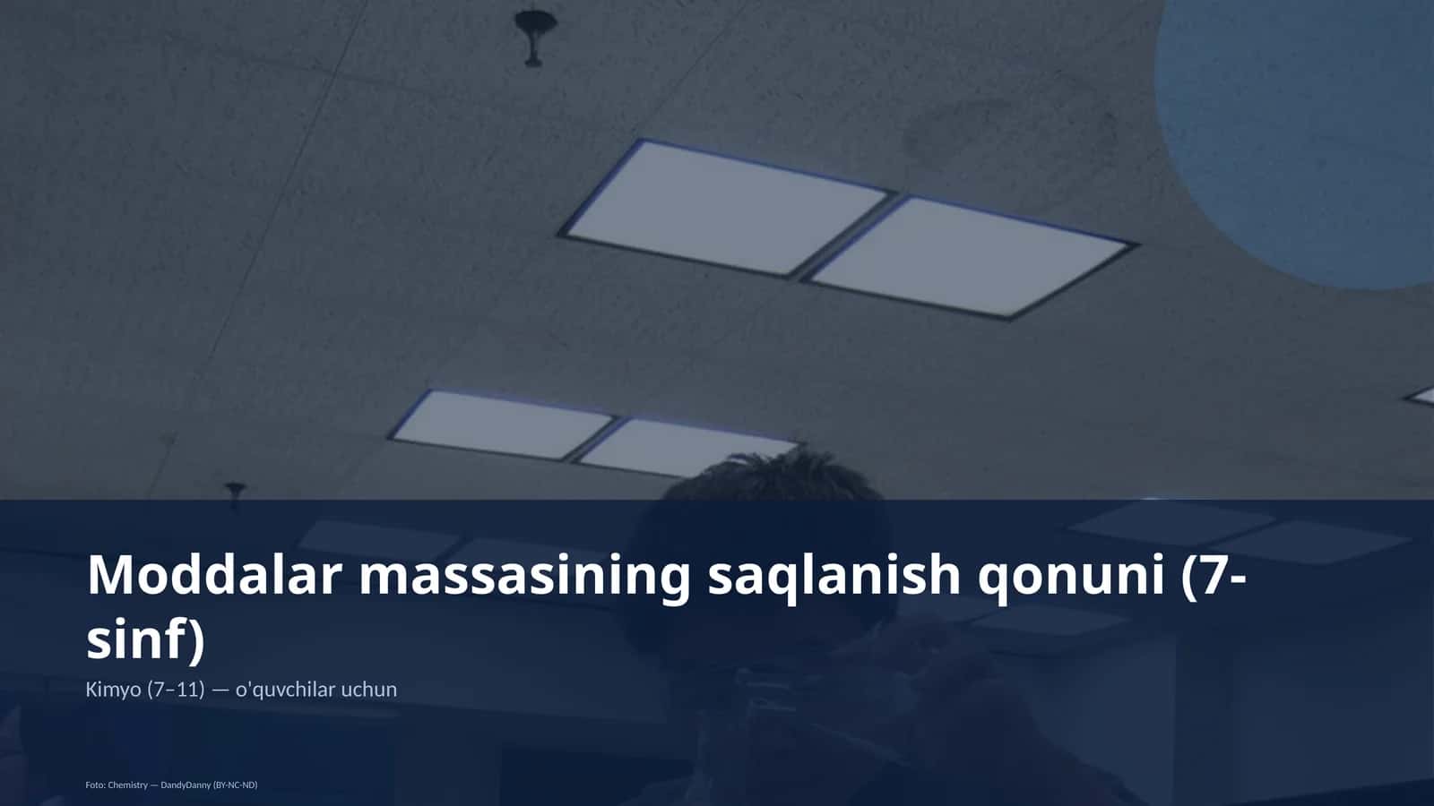 Moddalar massasining saqlanish qonuni (7-sinf)