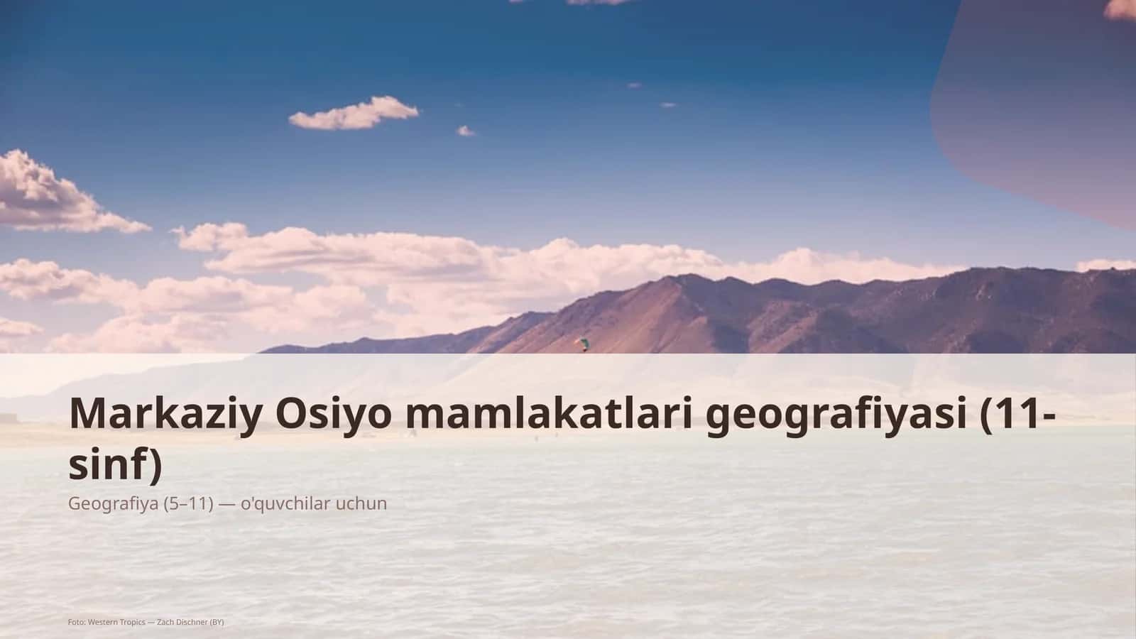 Markaziy Osiyo mamlakatlari geografiyasi (11-sinf)