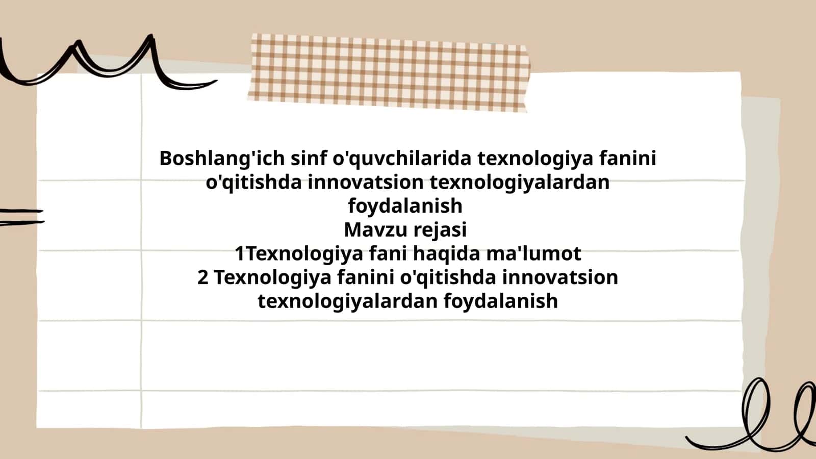 Boshlang'ich sinf o'quvchilarida texnologiya fanini o'qitishda innovatsion texnologiyalardan foydalanish