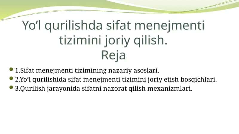 Yo’l qurilishda sifat menejmenti tizimini joriy qilish