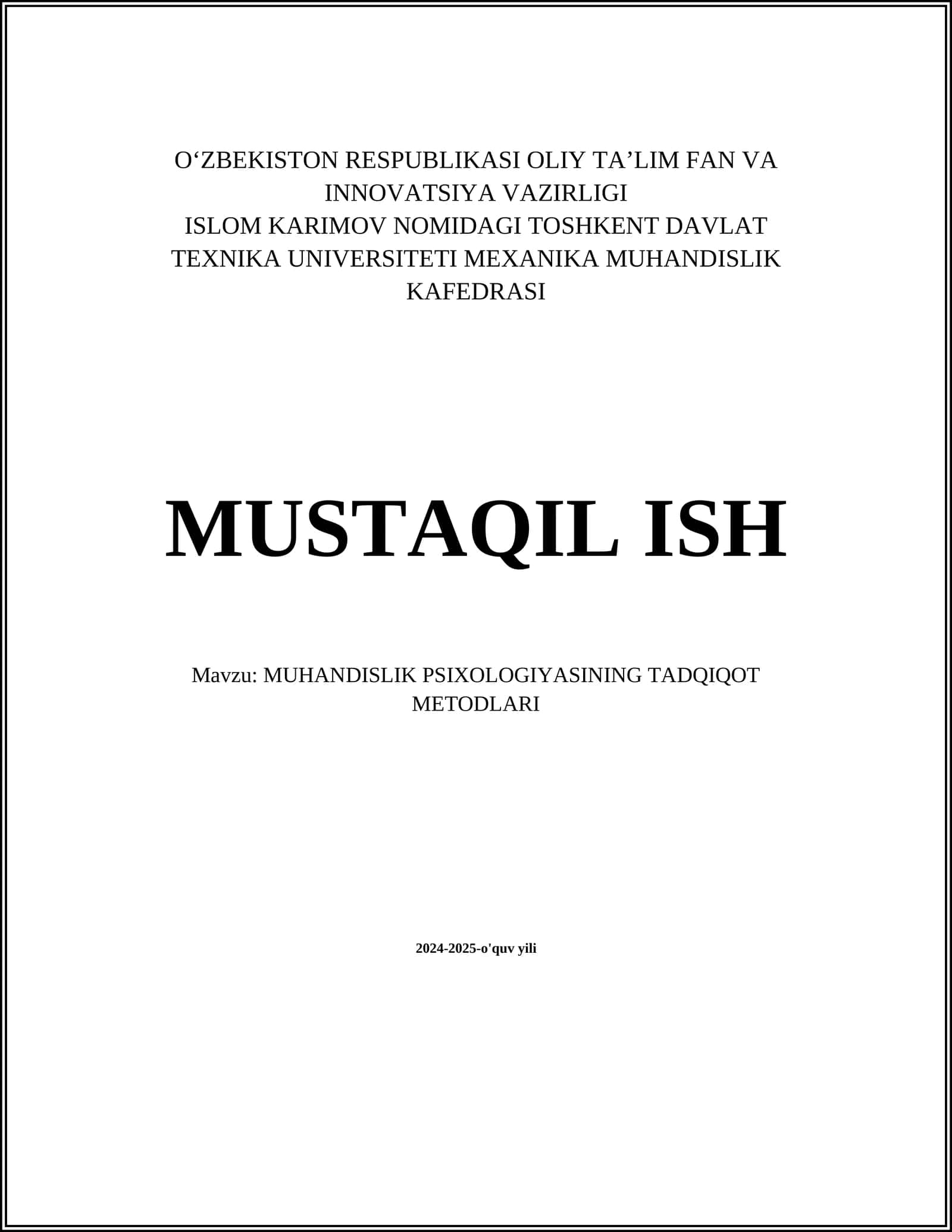 MUHANDISLIK PSIXOLOGIYASINING TADQIQOT METODLARI