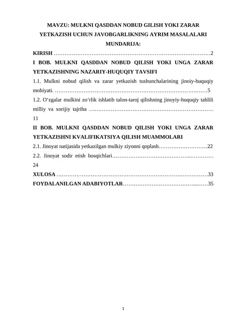 MULKNI QASDDAN NOBUD GILISH YOKI ZARAR YETKAZISH UCHUN JAVOBGARLIKNING AYRIM MASALALARI