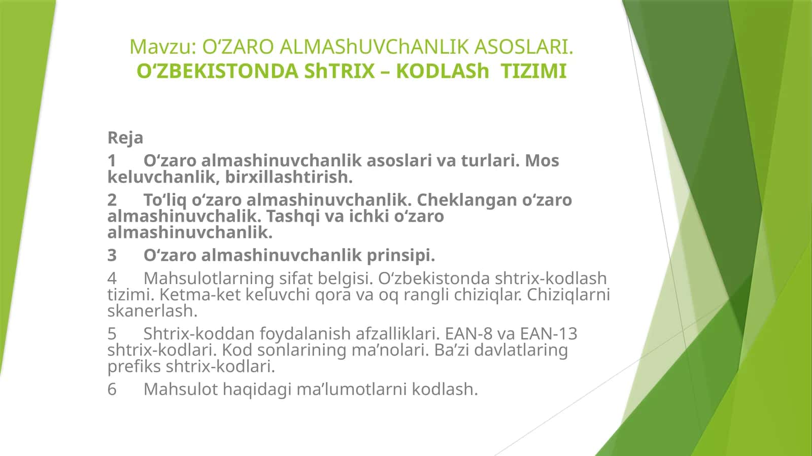 O‘ZAROALMAShUVChANLIKASOSLARI.O‘ZBEKISTONDAShTRIX–KODLAShTIZIMI