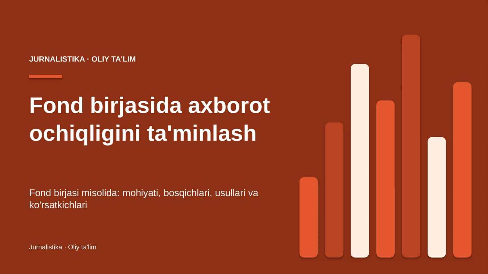 Fond birjasida axborot ochiqligini ta'minlash