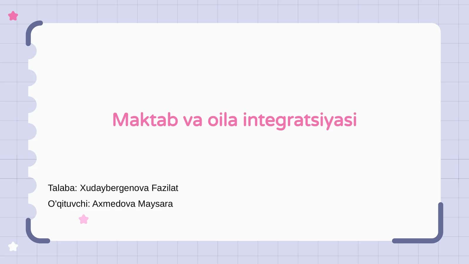 Maktab va oila integratsiyasi