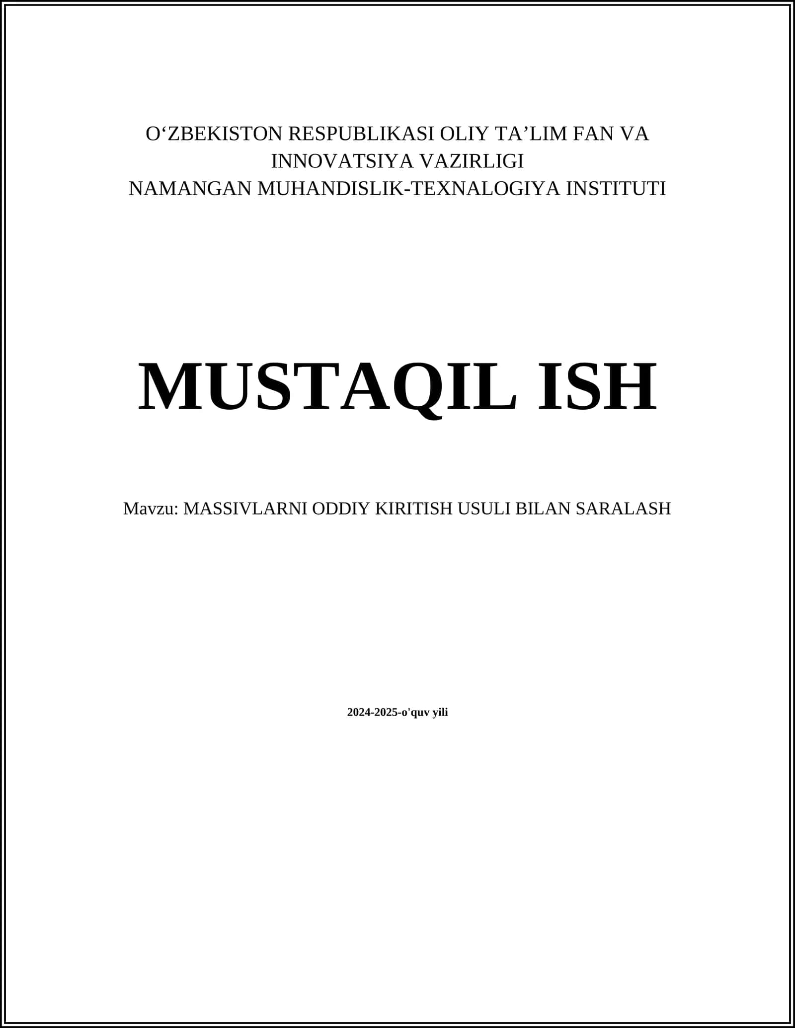 MASSIVLARNI ODDIY KIRITISH USULI BILAN SARALASH