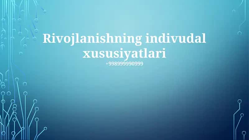 Rivojlanishning indivudal xususiyatlari
