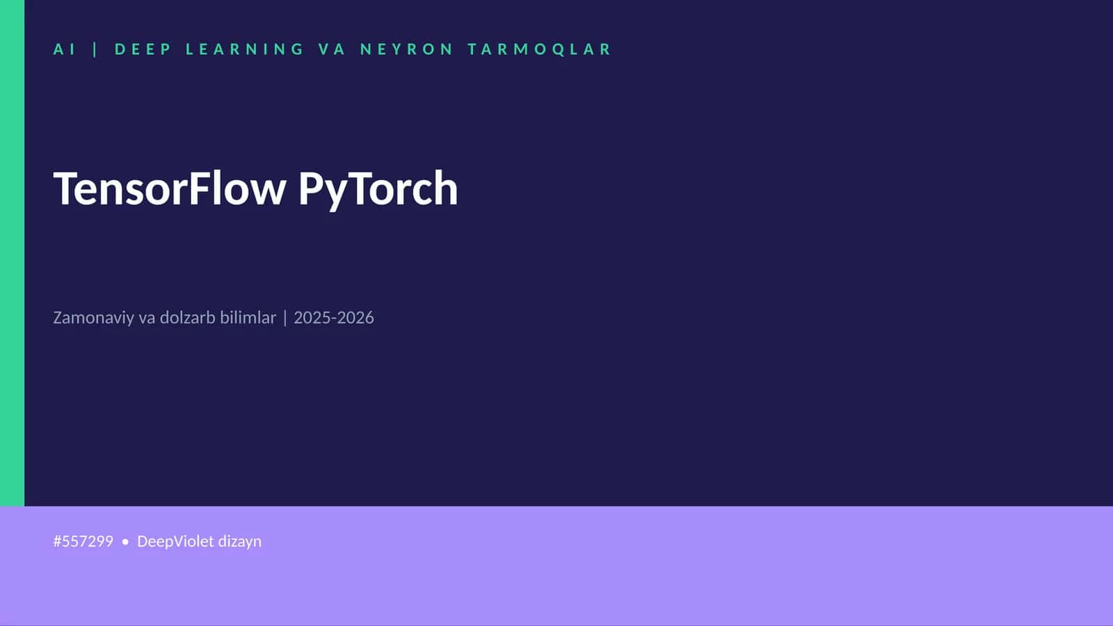 TensorFlow PyTorch