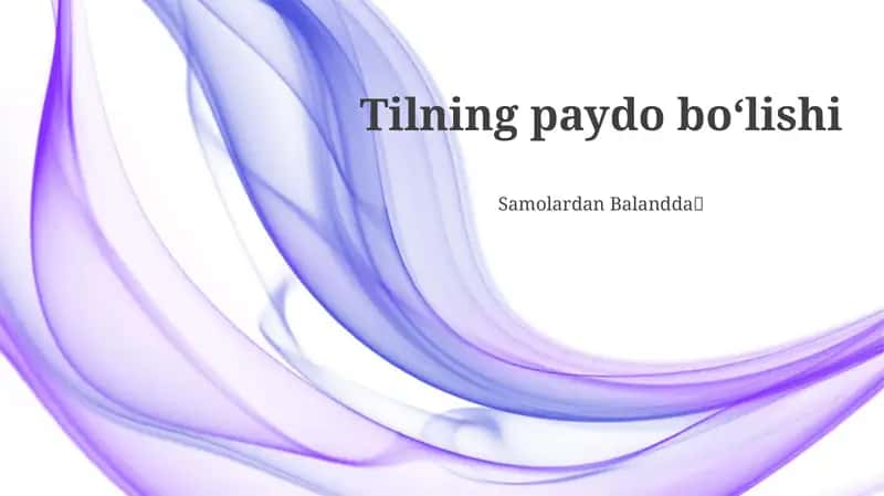 Tilning paydo boʻlishi