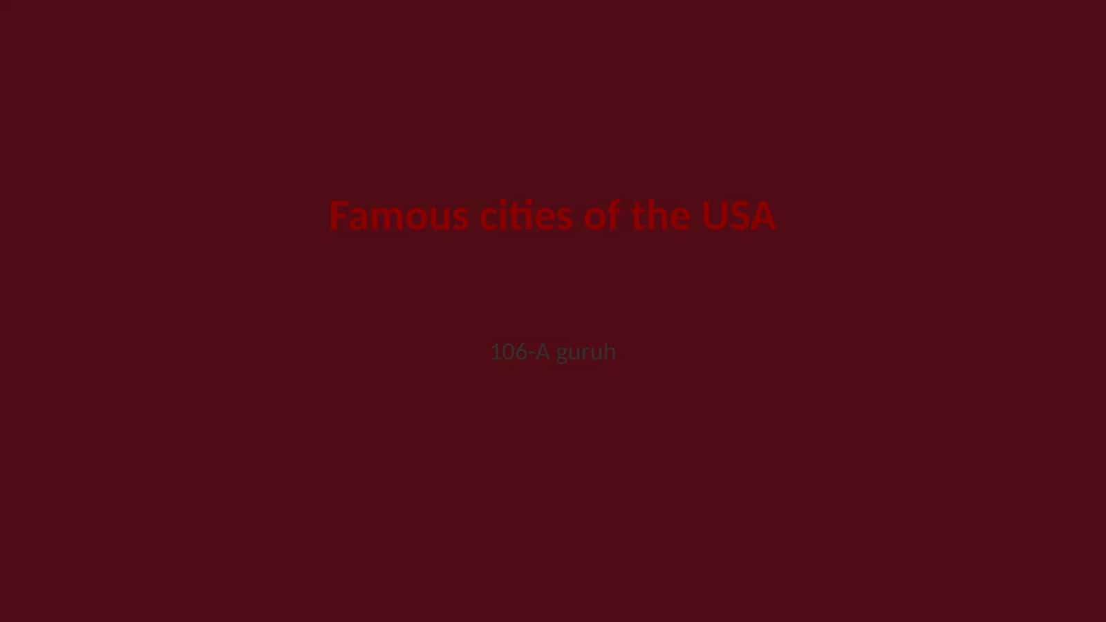 Famous cities of the USA