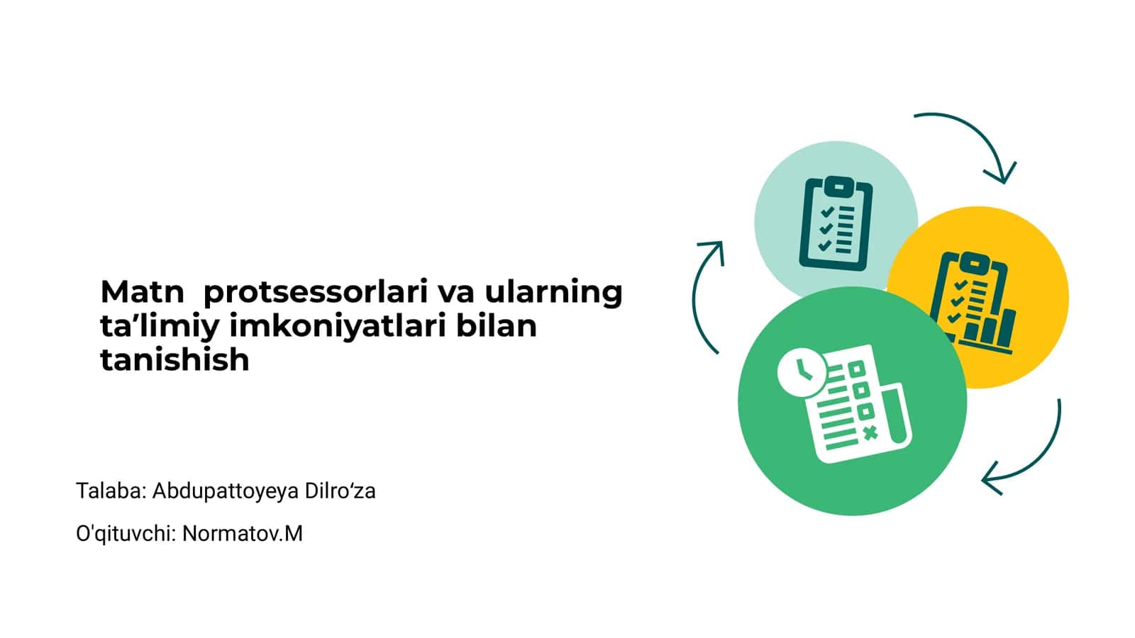 Matn protsessorlari va ularning taʼlimiy imkoniyatlari bilan tanishish