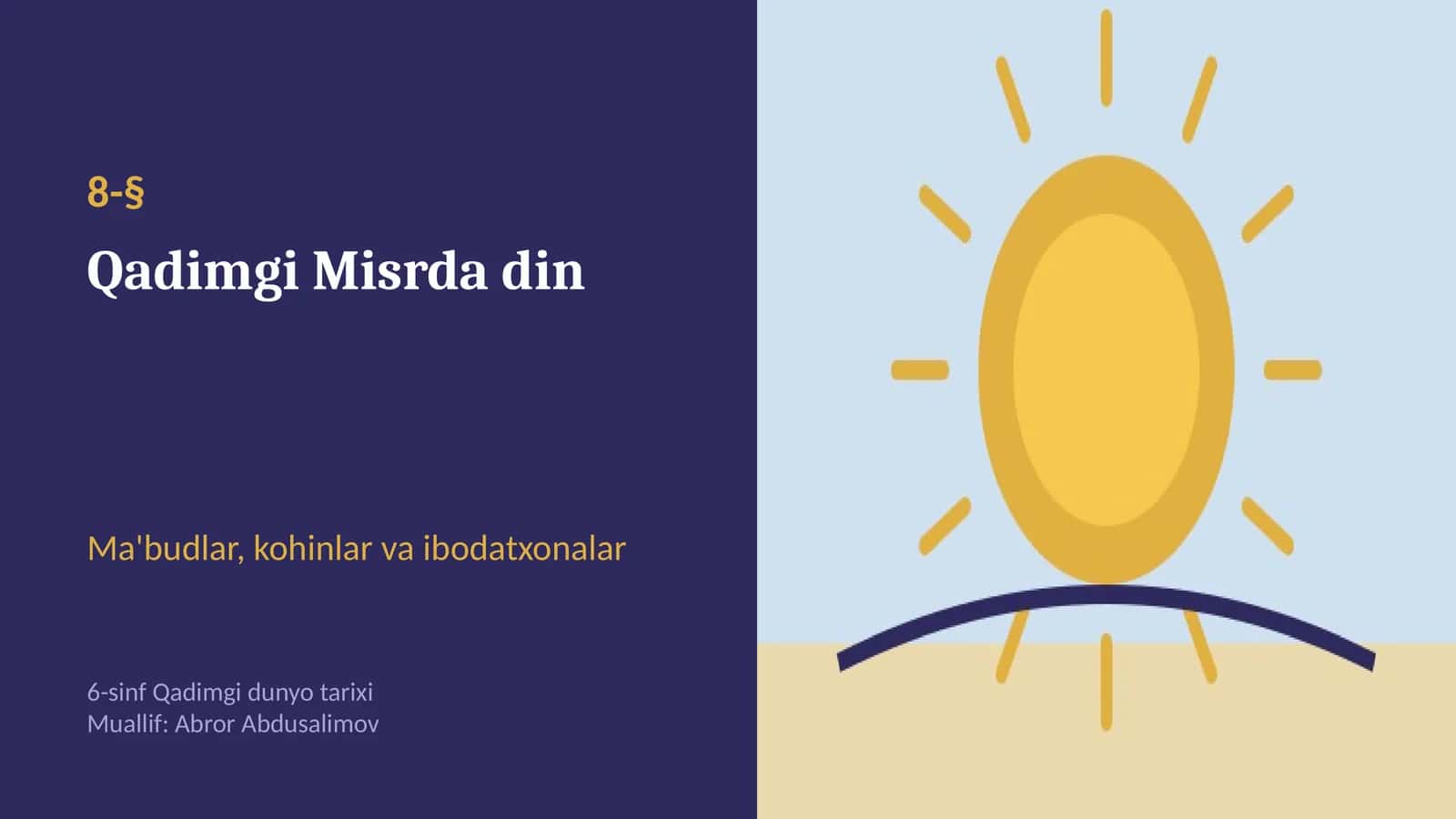 Qadimgi Misrda din: ma'budlar, Osiris sudi va kohinlar (8-§, 6-sinf, 12 slayd)