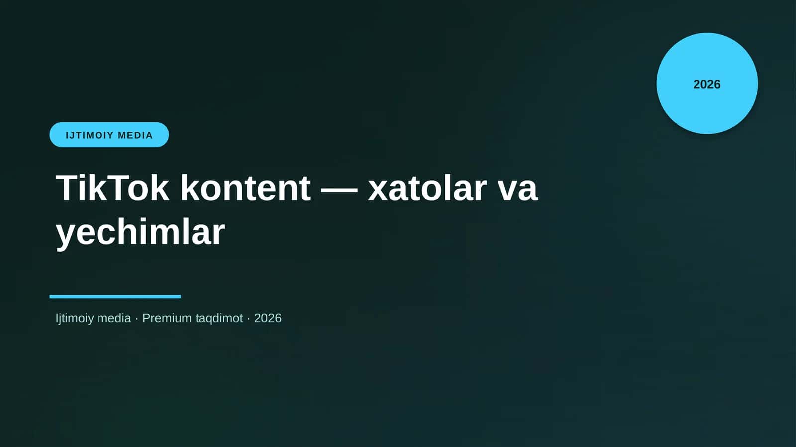 TikTok kontent — xatolar va yechimlar