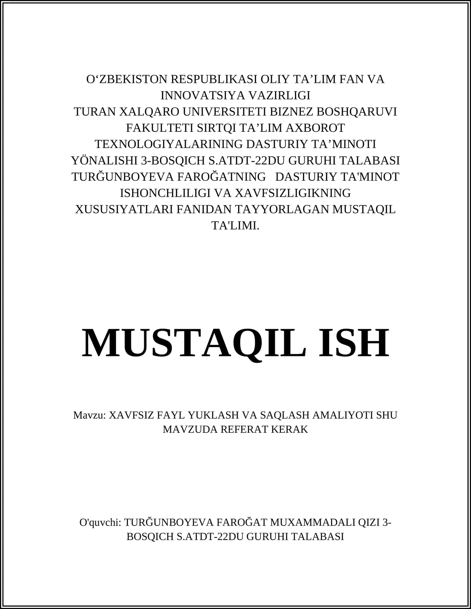 XAVFSIZ FAYL YUKLASH VA SAQLASH AMALIYOTI