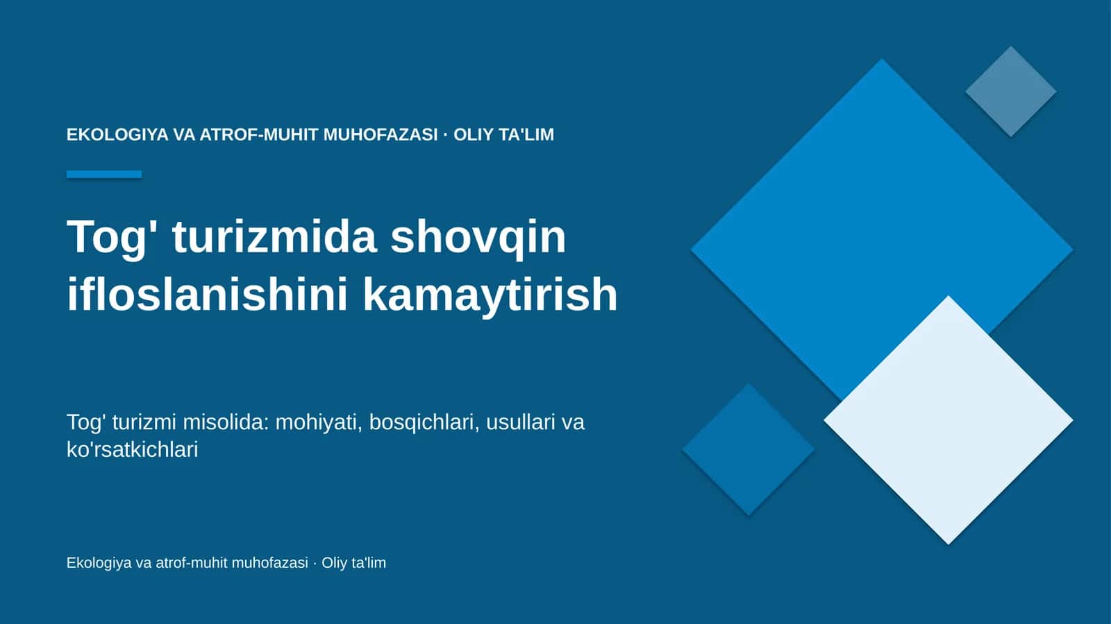 Tog' turizmida shovqin ifloslanishini kamaytirish