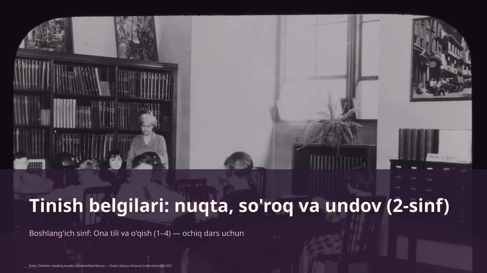 Tinish belgilari: nuqta, so'roq va undov (2-sinf)