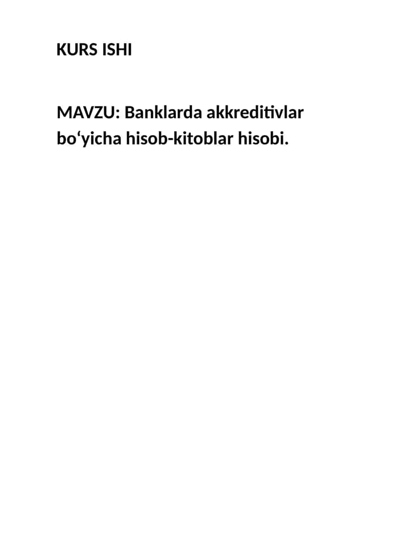Banklarda akkreditivlar bo‘yicha hisob-kitoblar hisobi