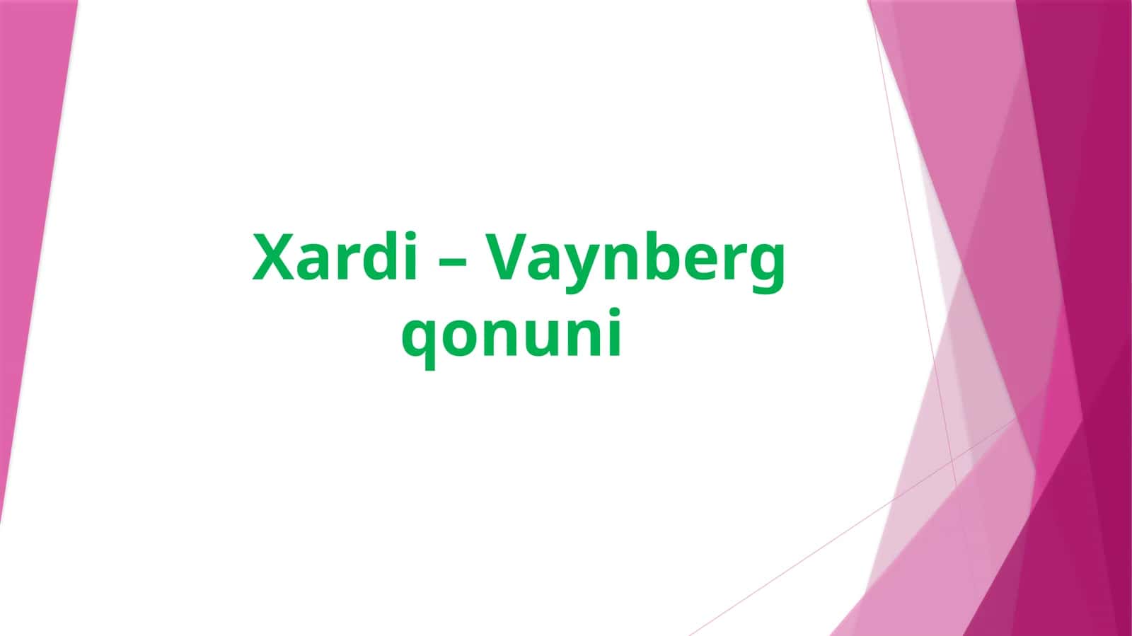 Xardi–Vaynberg qonuni