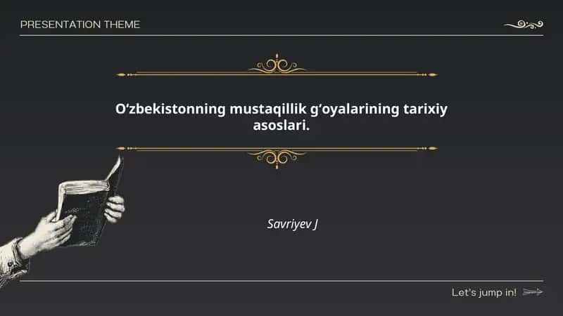 Oʻzbekistonning mustaqillik gʻoyalarining tarixiy asoslari