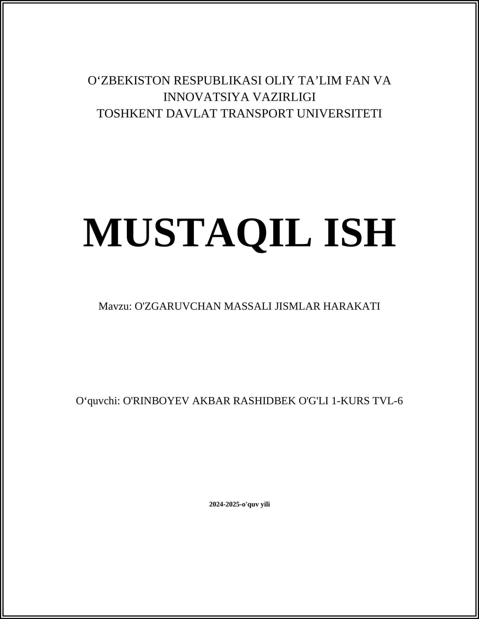 O'ZGARUVCHAN MASSALI JISMLAR HARAKATI