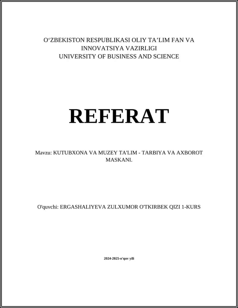 Kutubxona va muzeyning o‘quv maqsadlari
