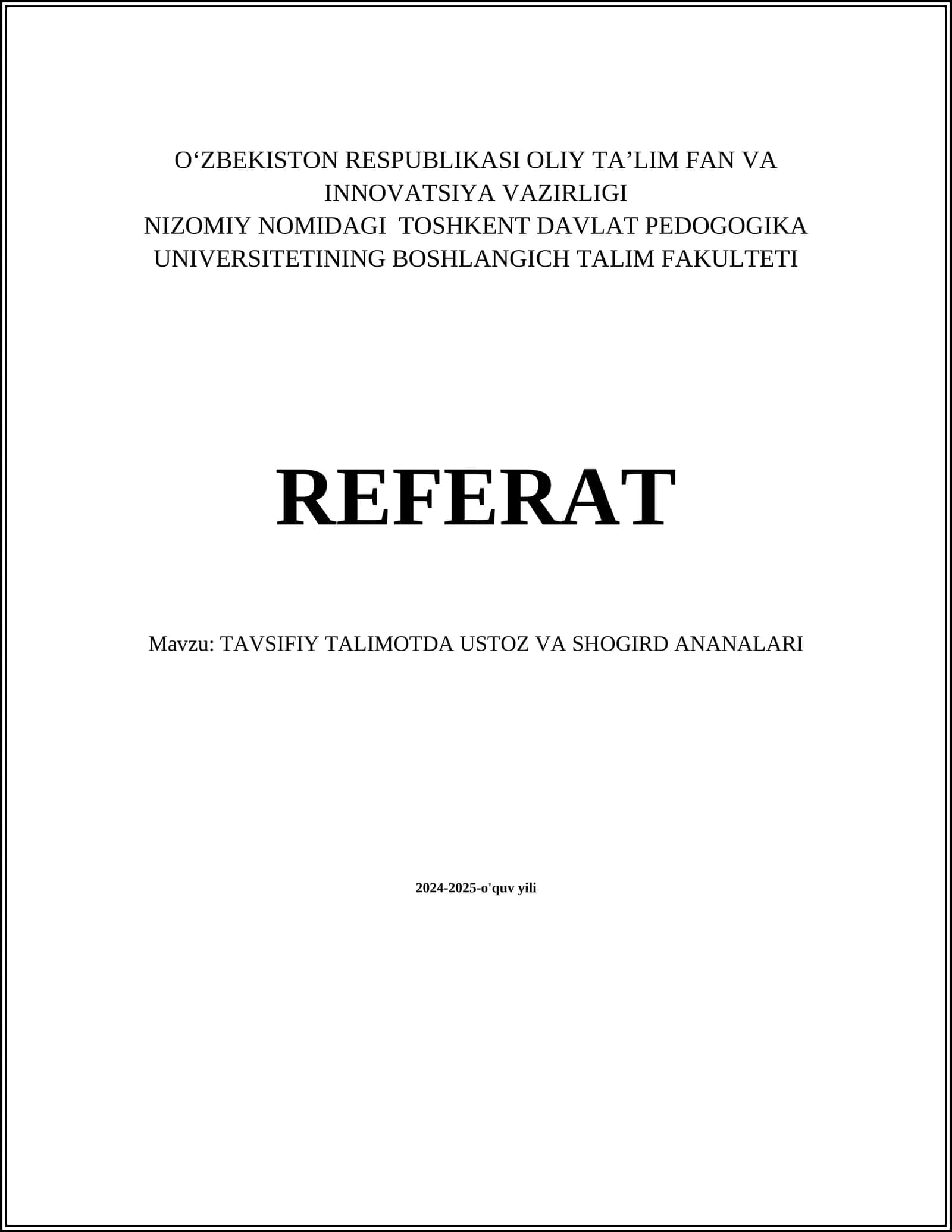 TAVSIFIY TALIMOTDA USTOZ VA SHOGIRD ANANALARI