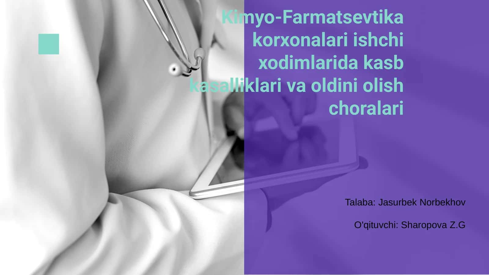 Kimyo-Farmatsevtika korxonalari ishchi xodimlarida kasb kasalliklari va oldini olish choralari