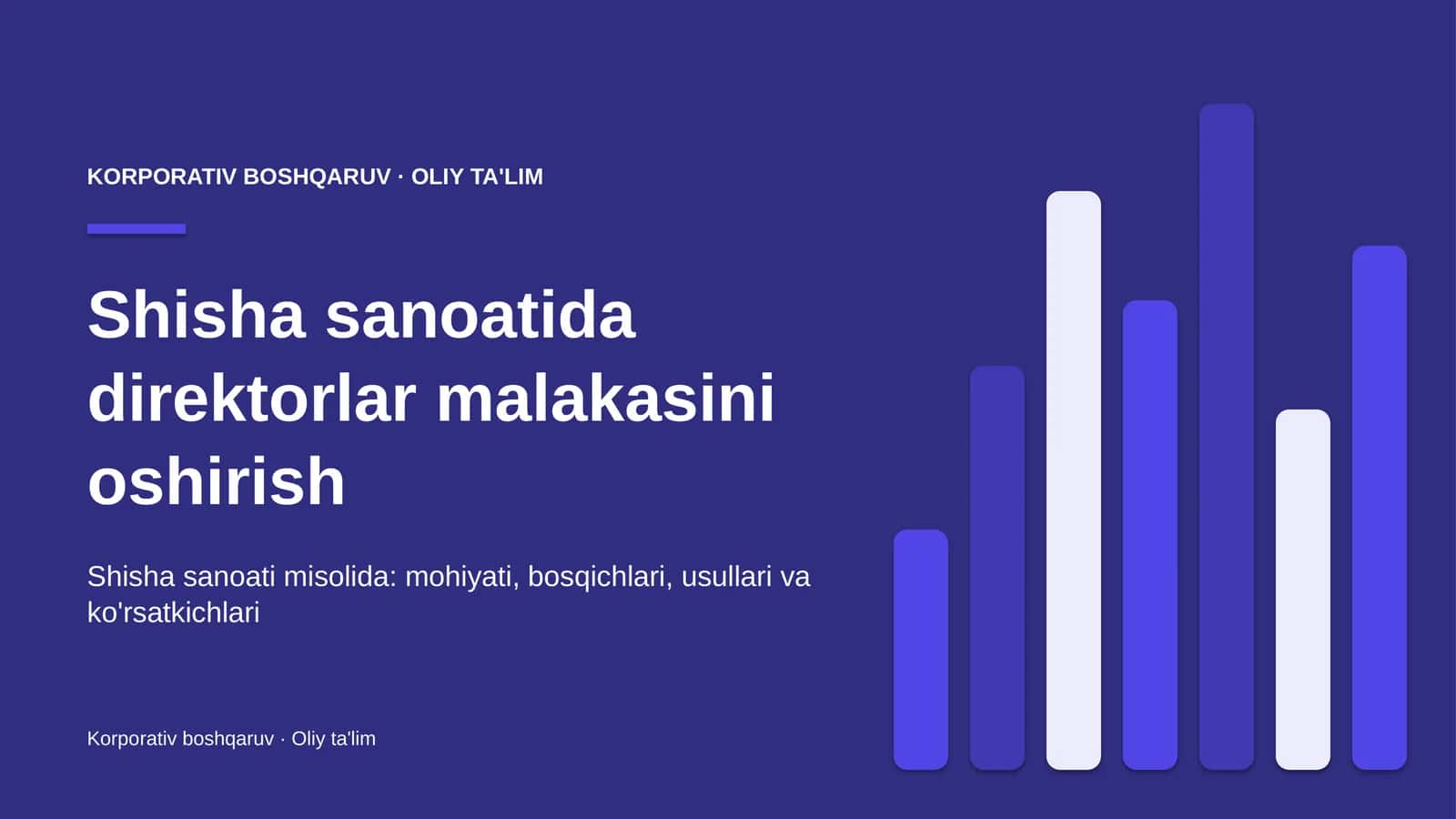 Shisha sanoatida direktorlar malakasini oshirish