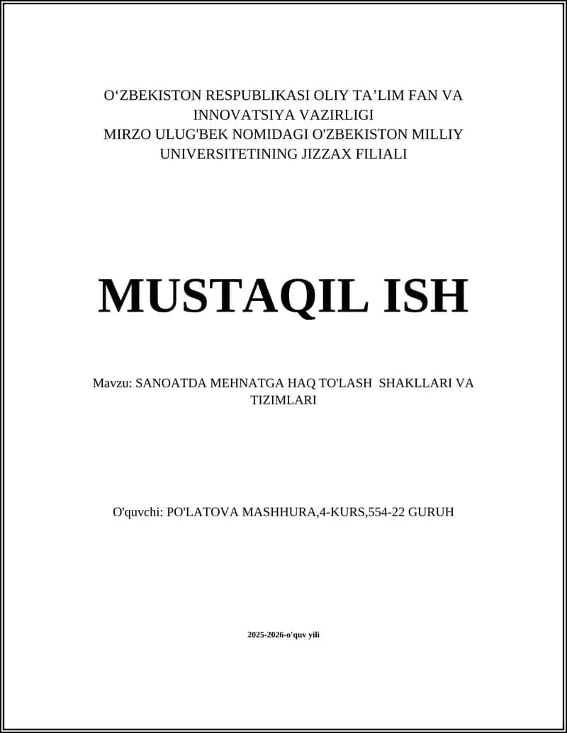 SANOATDA MEHNATGA HAQ TO'LASH SHAKLLARI VA TIZIMLARI