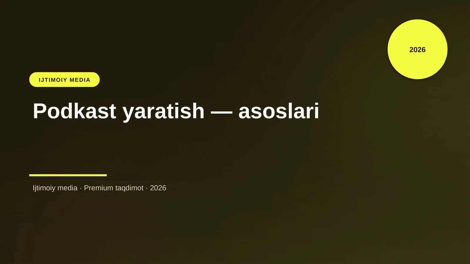 Podkast yaratish — asoslari