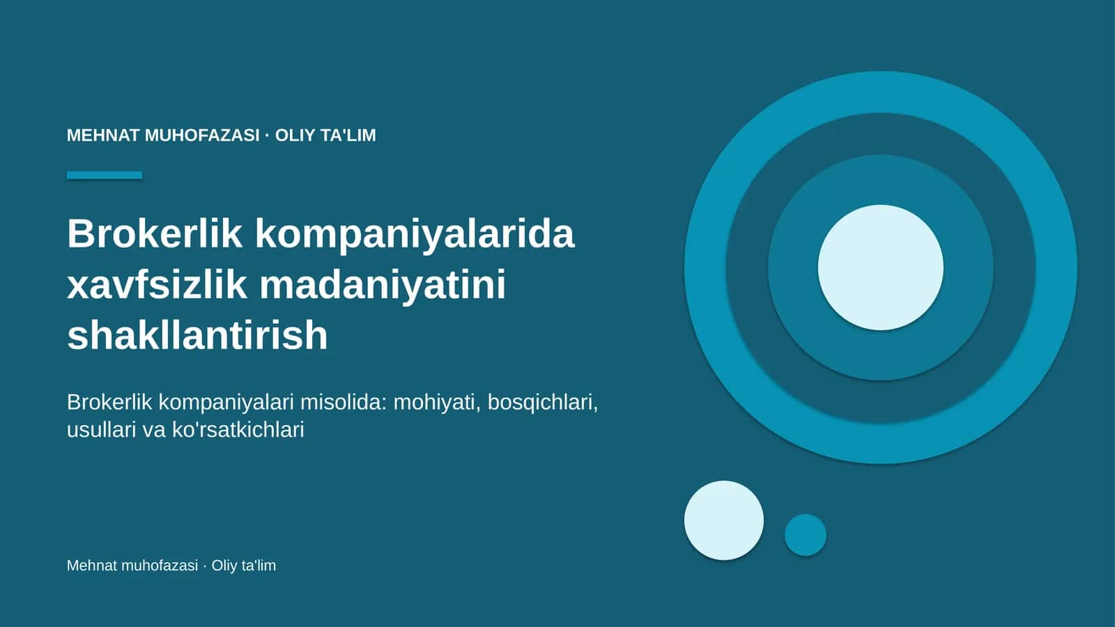 Brokerlik kompaniyalarida xavfsizlik madaniyatini shakllantirish