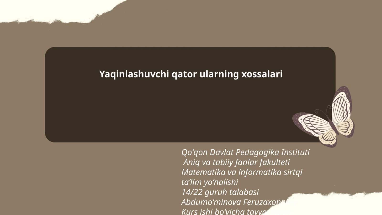 Abdumoʻminova Feruzaxonning Kurs ishi taqdimoti