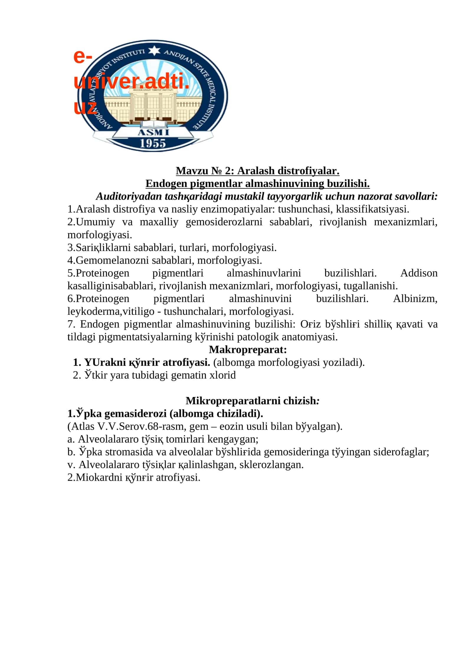 Aralash distrofiyalar. Endogen pigmentlar almashinuvining buzilishi