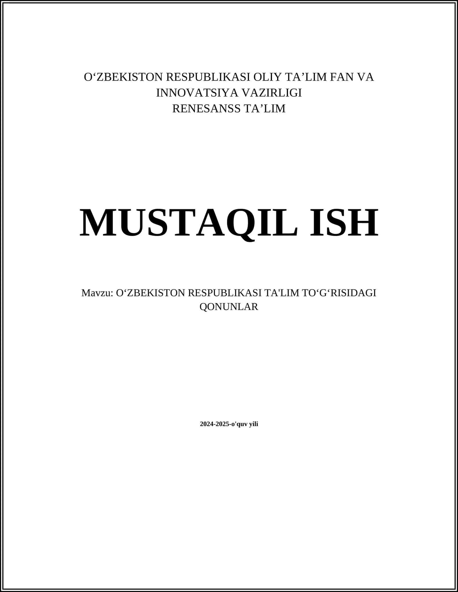 OʻZBEKISTON RESPUBLIKASI TA'LIM TOʻGʻRISIDAGI QONUNLAR