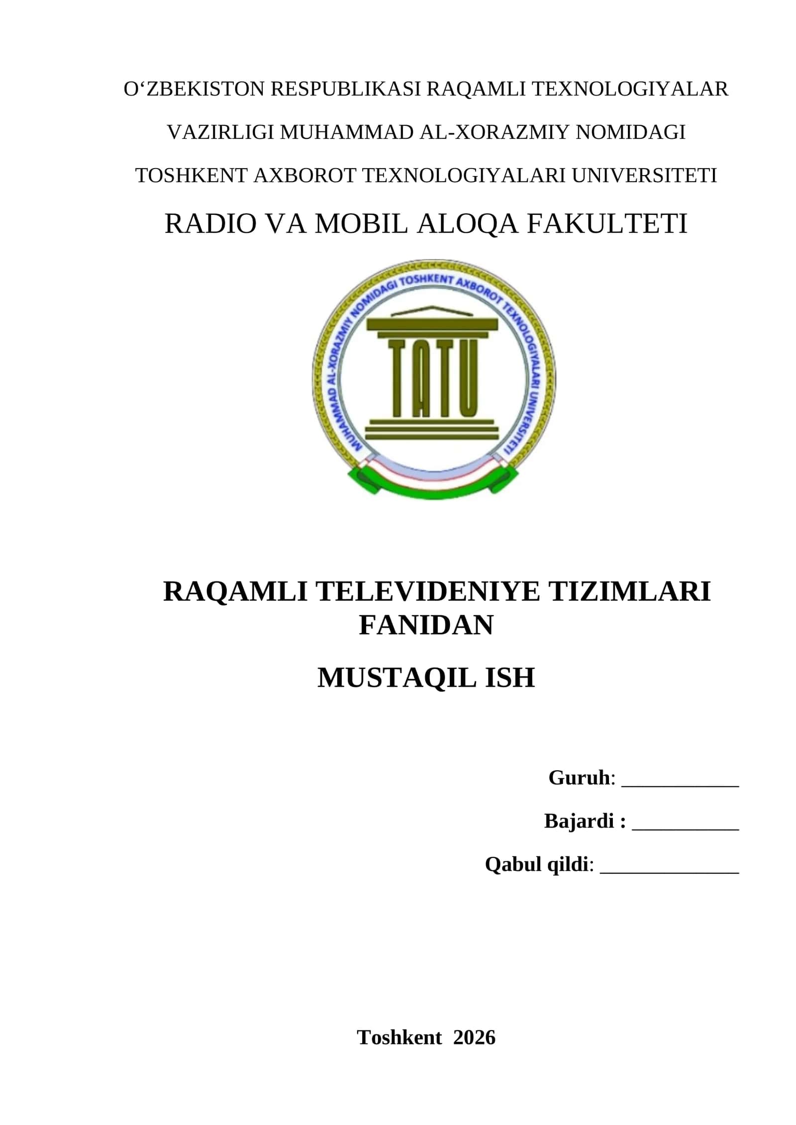 Raqamli televideniye standartlari va videosignallarni uzatishda siqish formatlarini tahlil qilish