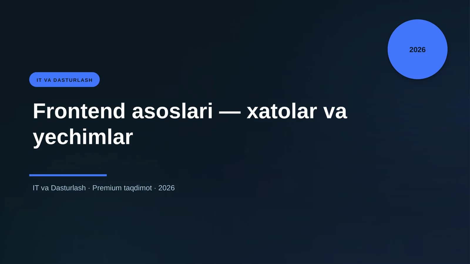 Frontend asoslari — xatolar va yechimlar