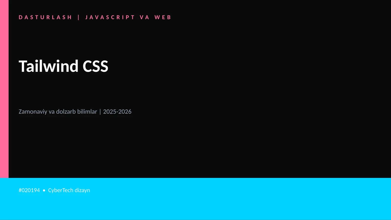 Tailwind CSS