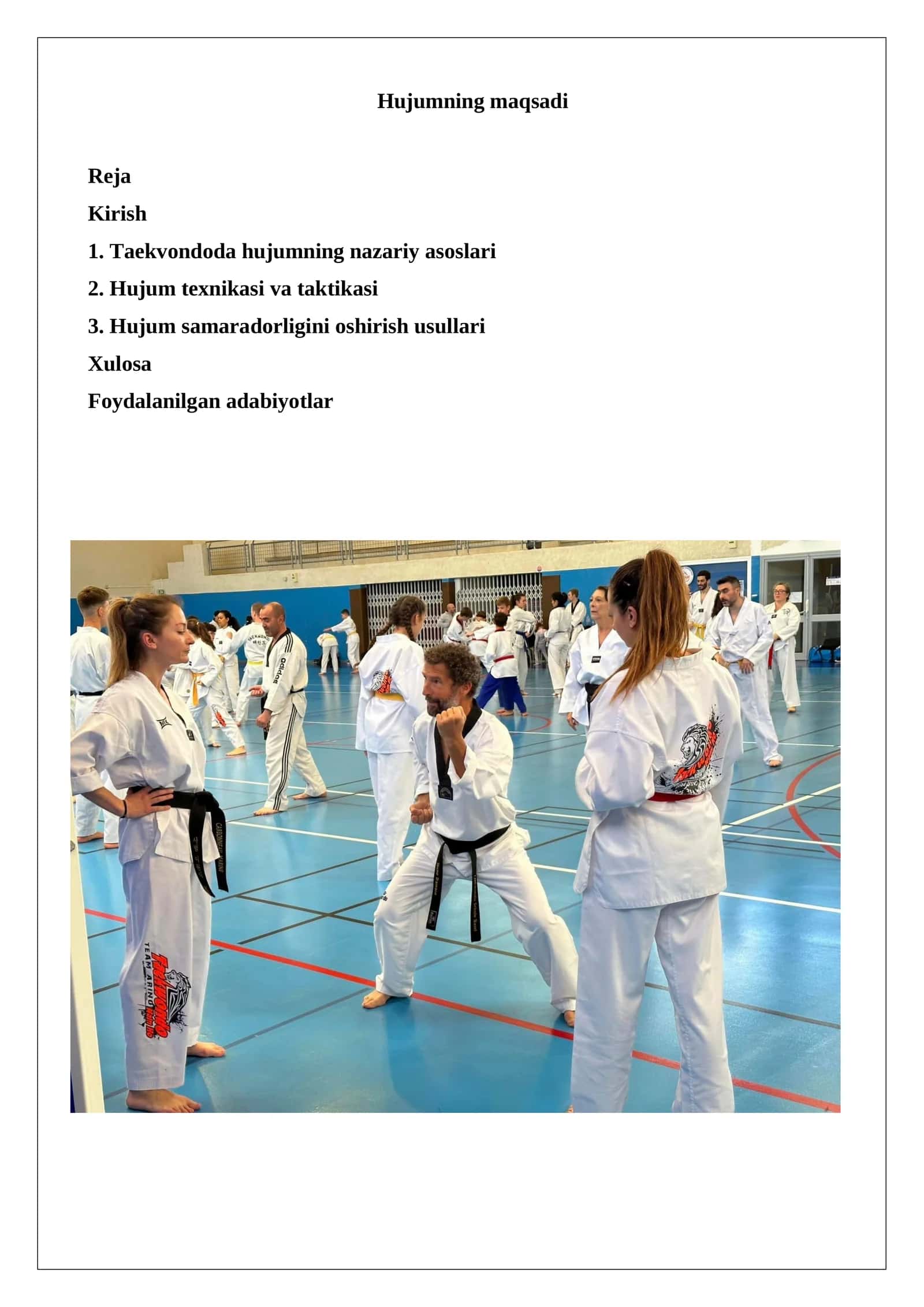 Hujumning maqsadi Taekvondo