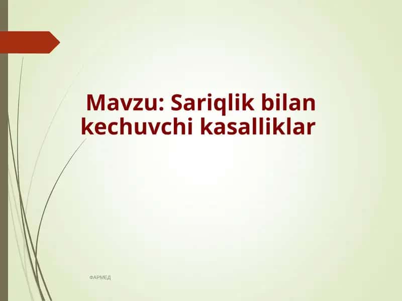 Sariqlik bilan kechuvchi kasalliklar