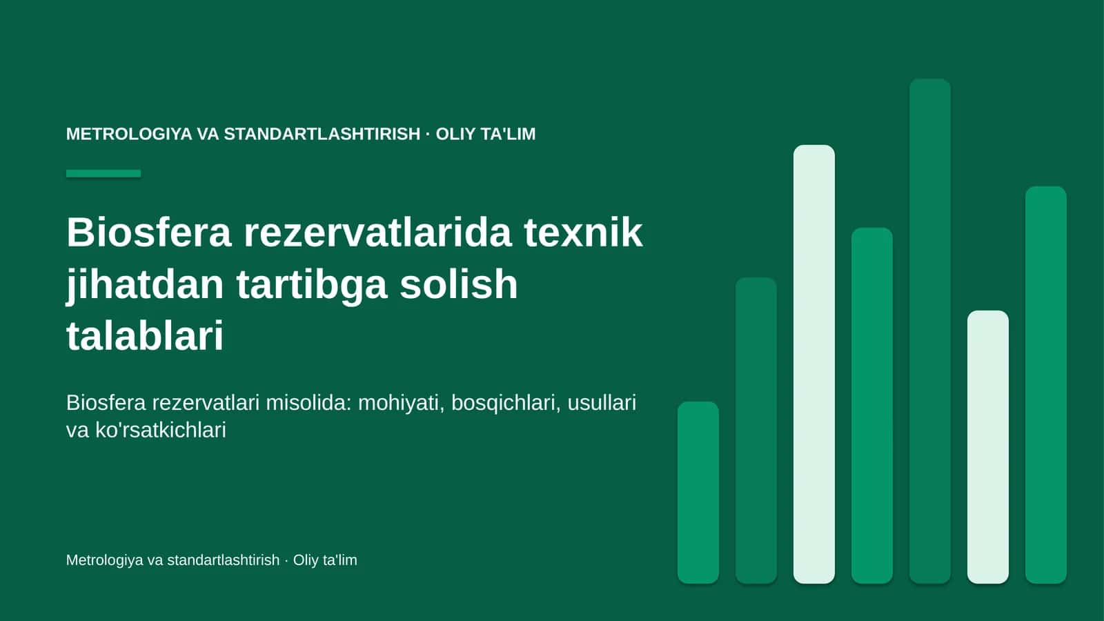 biosfera rezervatlarida texnik jihatdan tartibga solish talablari 8853