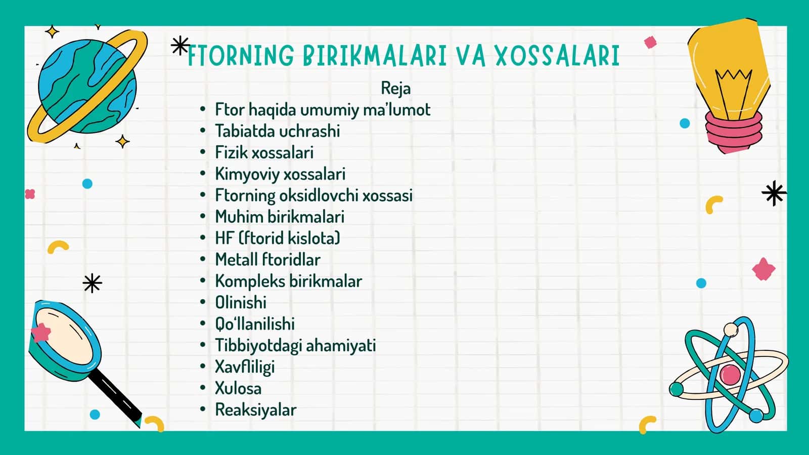 FTORNING BIRIKMALARI VA XOSSALARI